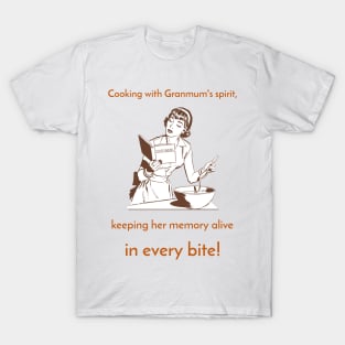 Cooking with Granmum T-Shirt